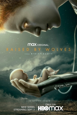 Raised by Wolves (Serie TV)