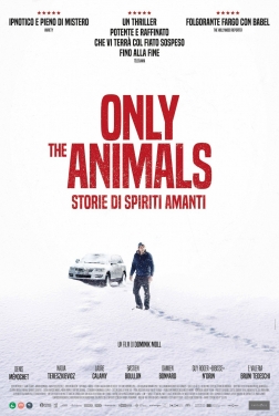 Only the animals - Storie di spiriti amanti 2022